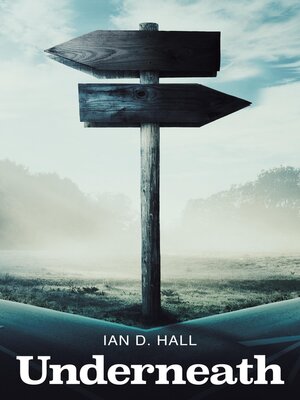 cover image of Underneath